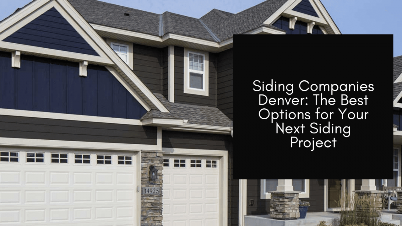 Best home siding companies